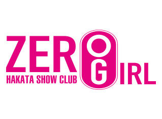 HAKATA SHOWTHEATER ZEROGIRL（ゼロガール） -